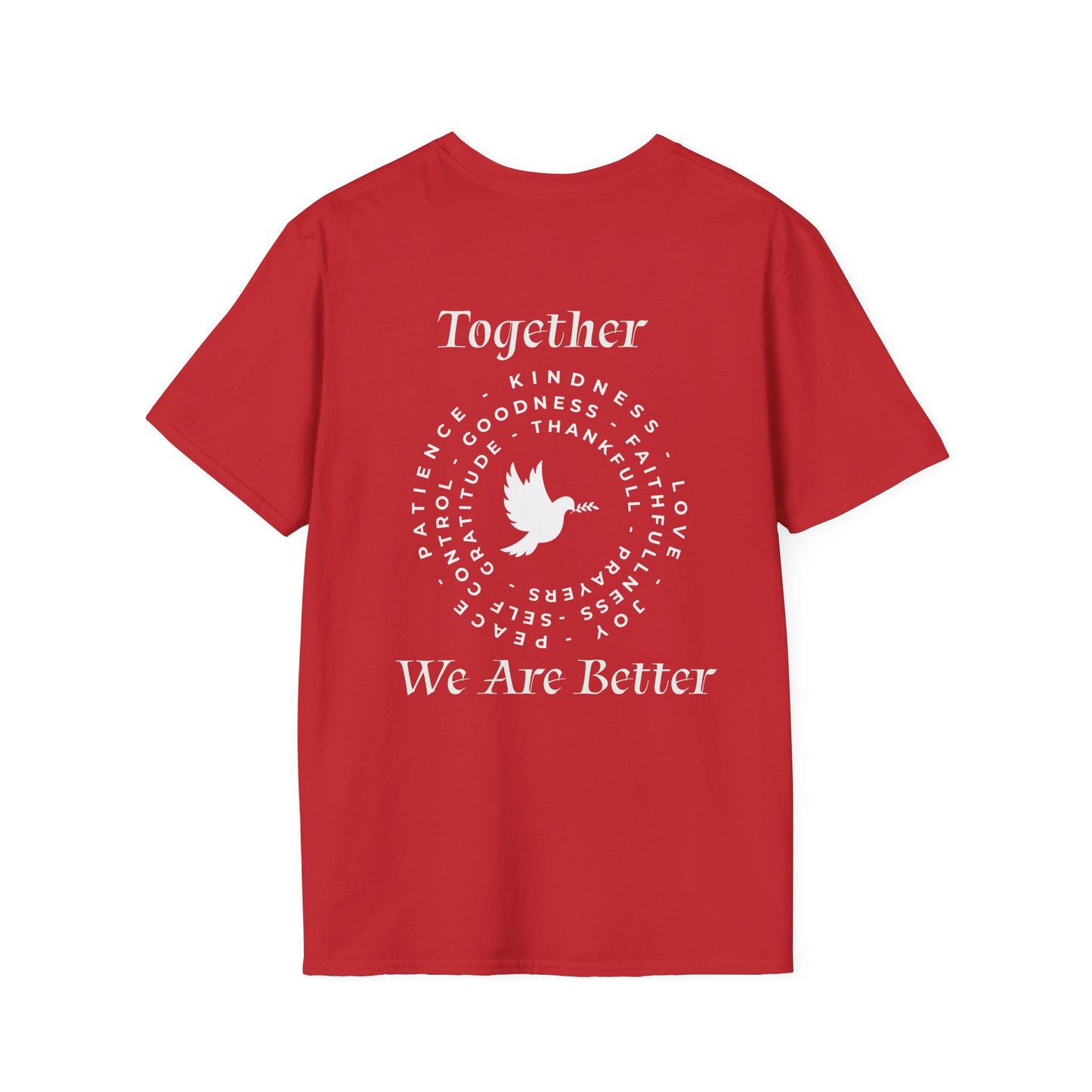 Together We Are Better Tee